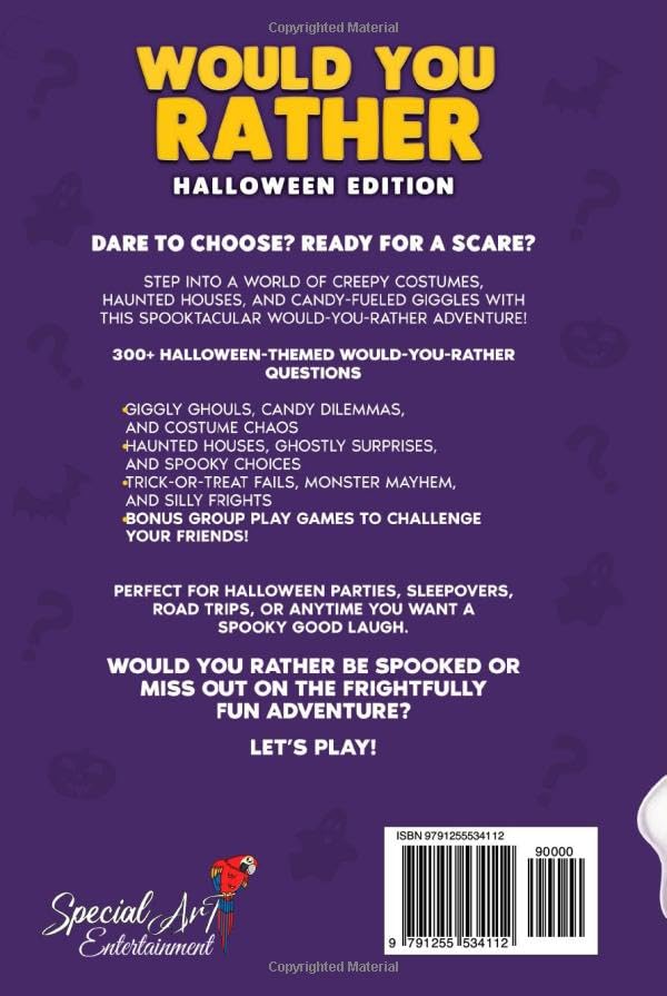 Would You Rather - Halloween Edition: 300+ Creepy Crawly Questions and Activities for a Ghostly Good Time