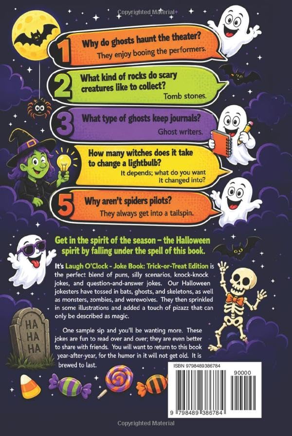 It's Laugh O'Clock Joke Book - Trick or Treat Edition: Halloween Fun for Boys and Girls Age 6, 7, 8, 9, 10, 11 - Spooky Gift for Kids and Family