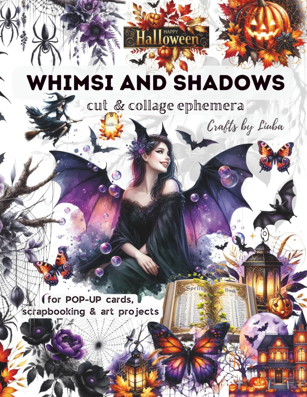 WHIMSI AND SHADOWS Halloween Cut & Collage Ephemera: for POP-UP cards, Scrapbooking and Art projects