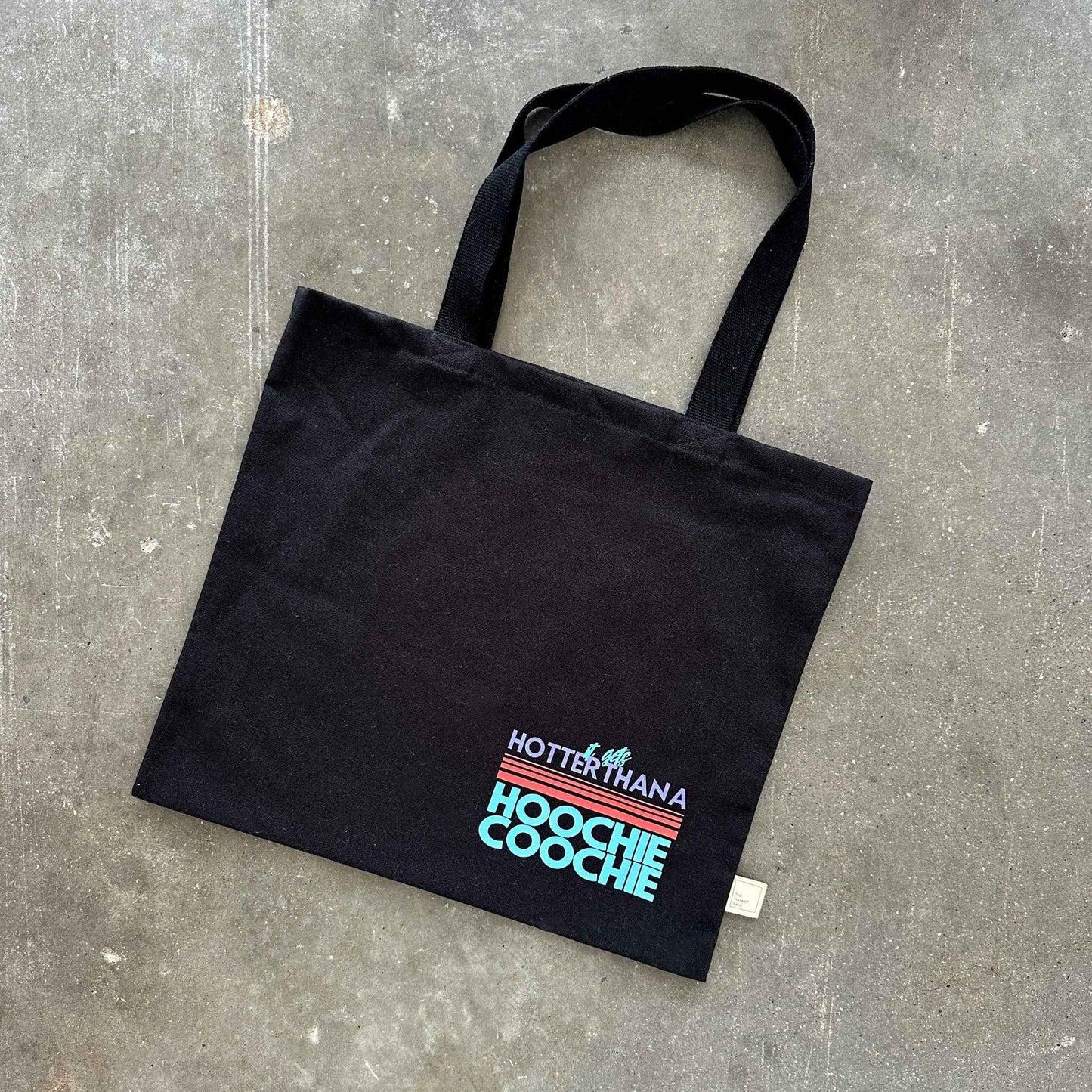 Hoochie Coochie Tote Bag