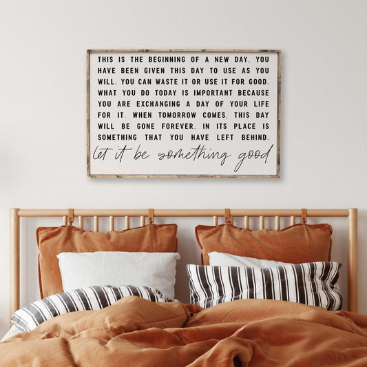 This is the Beginning of a New Day Wood Sign