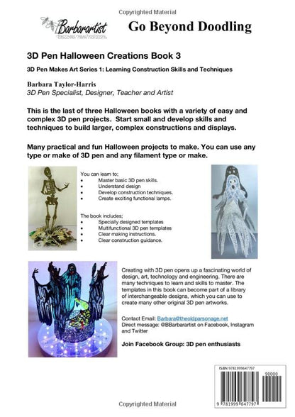 3D Pen Halloween Creations Book 3: 3D Make Art Series 1: Learn Construction Skills and Techniques