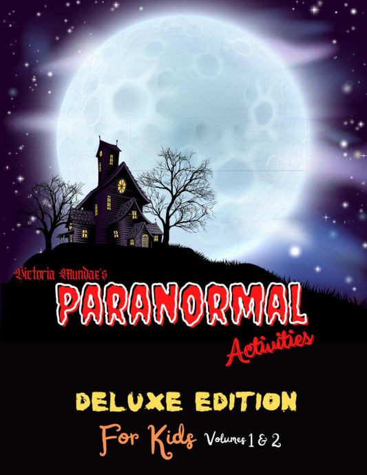 Victoria Mundae's Paranormal Activities For Kids Deluxe Edition Volumes 1 & 2: Halloween Coloring, Halloween Word Searches, Halloween Puzzles, Fun And Scary Activity Book, Ages 9 And Up, Double Volume Set
