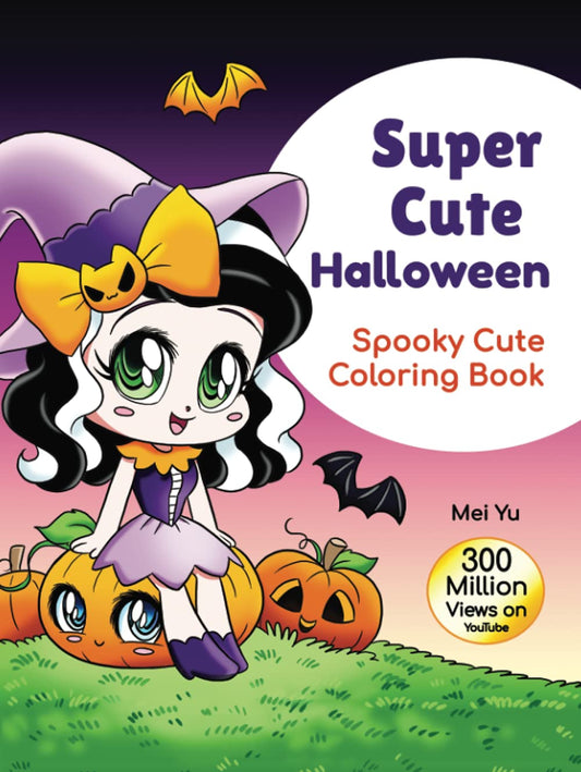 Super Cute Halloween: Spooky Cute Coloring Book (Large Hardcover): Cute Coloring Book for Kids, Teens & Young Adults with Fun Coloring Pages of Adorable Animals, Yummy Candies, Spooky Ghosts, & Kawaii Monsters (Large 8.25"x11" Hardcover)