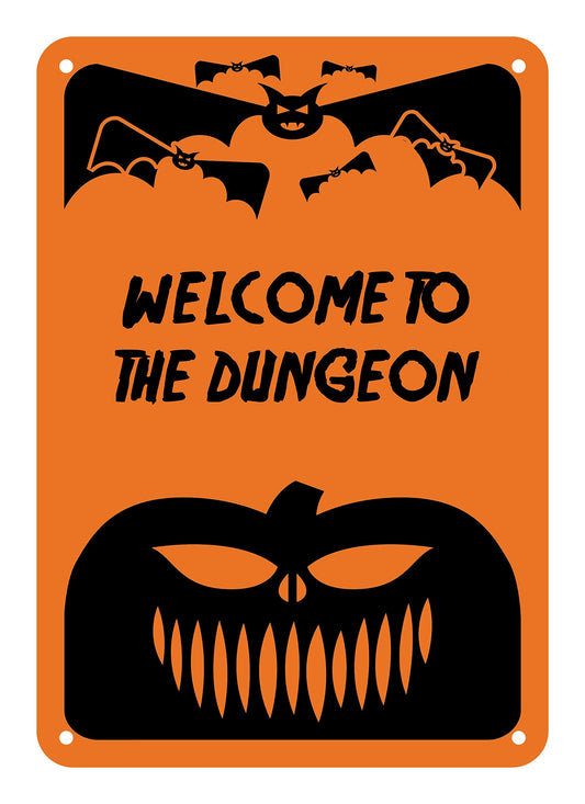 Reflective Aluminum Halloween Sign "Welcome to The Dungeon" 10" x 14" (HW-0037-RA)