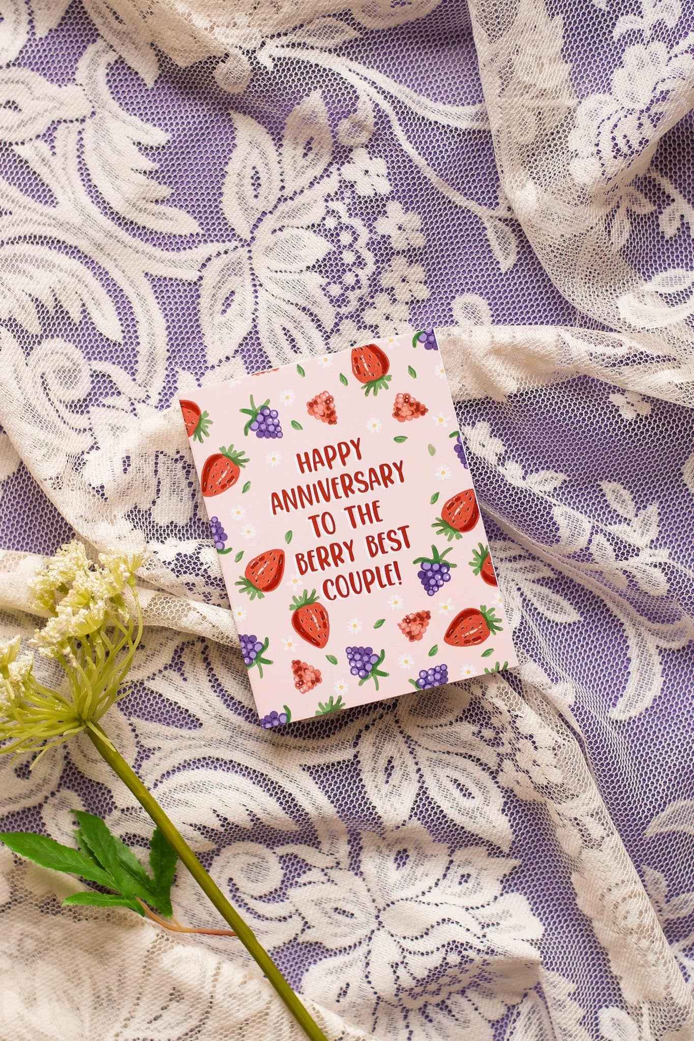 Happy Anniversary To The Berry Best Couple!- Greeting Card