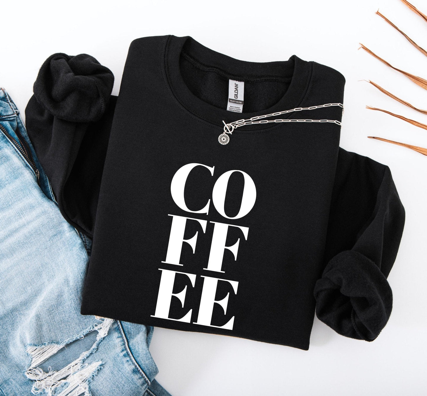 COFFEE Sweatshirt