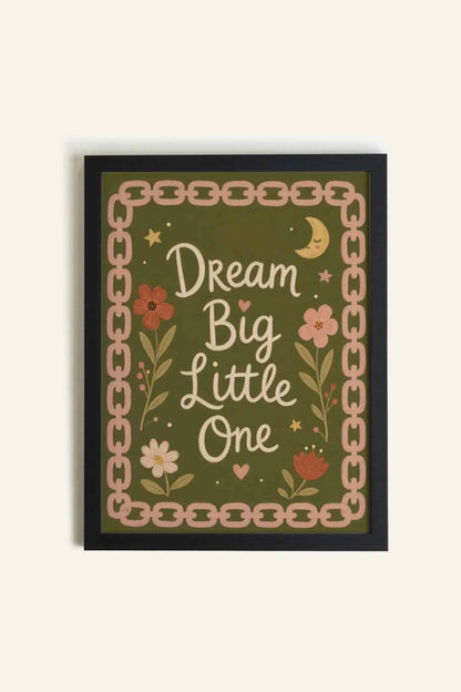DREAM BIG, Oeuvre sur toile rigide, encadré Noir (collective)