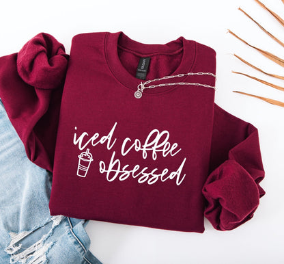 Iced Coffee Obsessed Sweatshirt