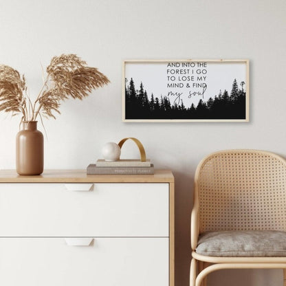 Into The Forest I Go Wood Sign - AURABAGS SHOP