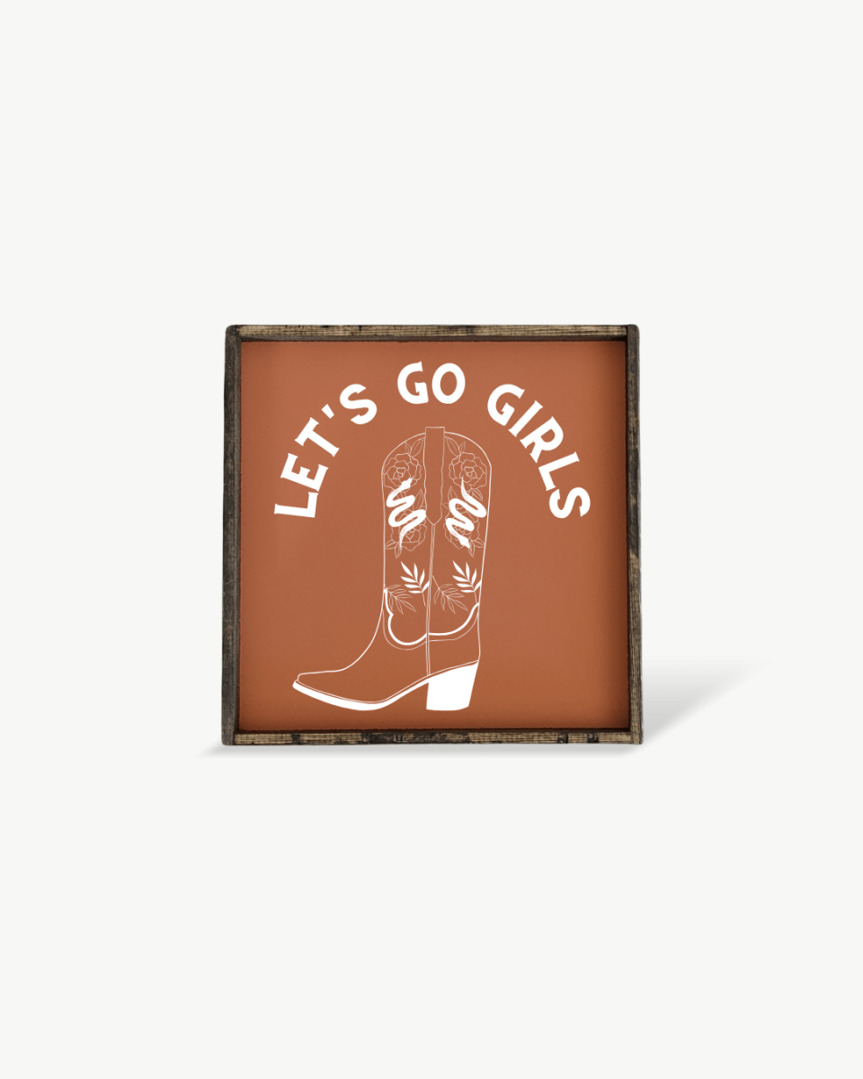Let's Go Girls Wood Sign - AURABAGS SHOP