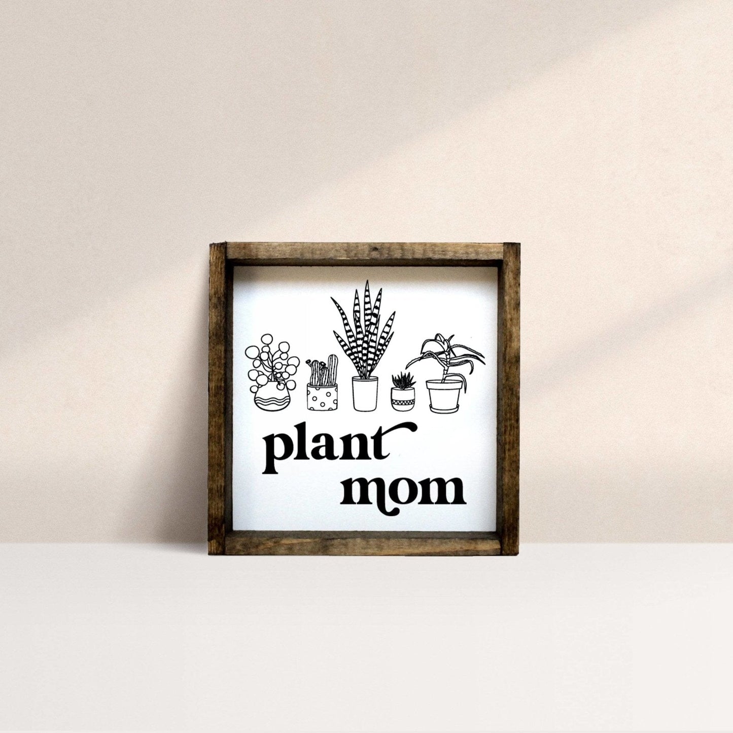 Plant Mom Wood Sign - AURABAGS SHOP